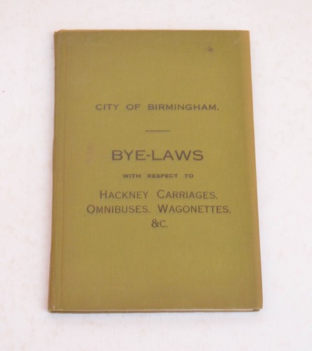 City birmingham bye - birmingham, bye-laws