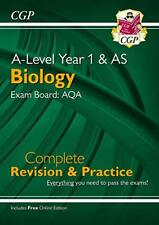 A-Level Biology: AQA Year 1 & AS Complete Revision & Practice wi... by CGP Books