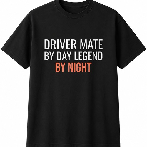Driver mate day legend - mate,