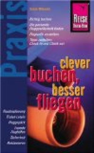 Clever buchen besser fliegen - buchen,,