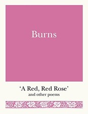 Burns: 'A Red, Red Rose' and