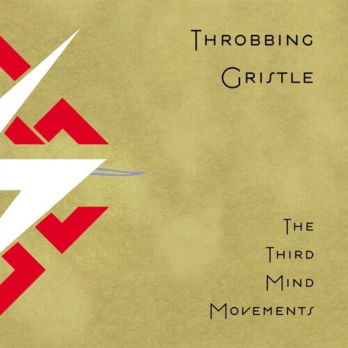 Throbbing gristle the third - throbbing,