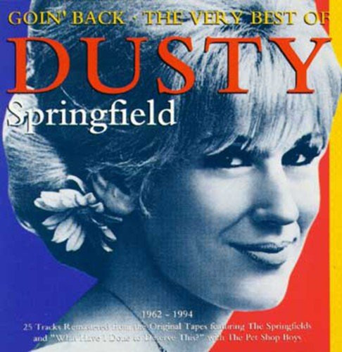 Dusty springfield goin back - dusty,