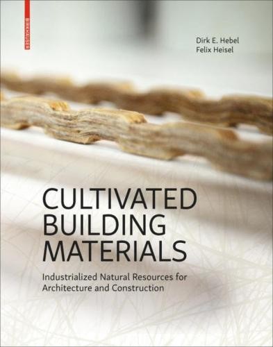 Cultivated building materials - cultivated,