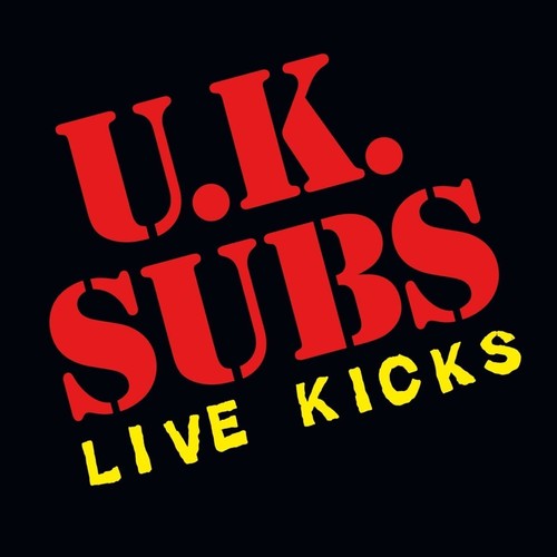 Subs live kicks album - uk,