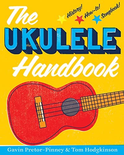 The ukulele handbook - ukulele, by