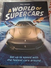 World of Supercars by Paul Mason (2021, Hardcover)