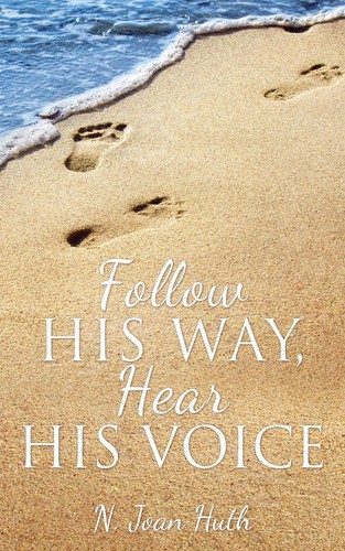 Follow his way - hear,