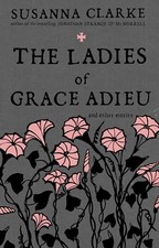 The Ladies of Grace Adieu by