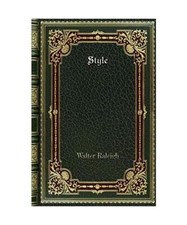 Style, Walter Raleigh