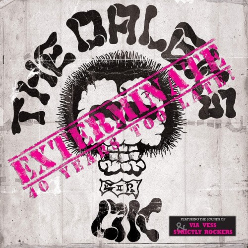 Exterminate years too - exterminate:,