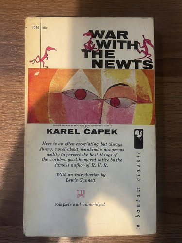 War with the newts - the, karel