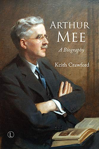 Arthur mee biography keith - mee:, a