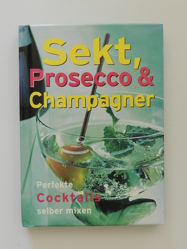 Sekt prosecco champagner - sekt,