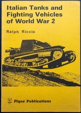 Italian Tanks and Fighting Vehicles of World War 2