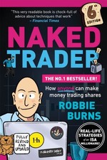 The Naked Trader by Robbie