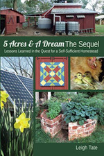 5 Acres & A Dream The Sequel: Lessons Learned in the Qu - Paperback / softback N