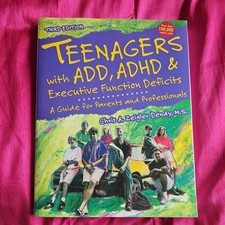 Teenagers with ADD, ADHD &