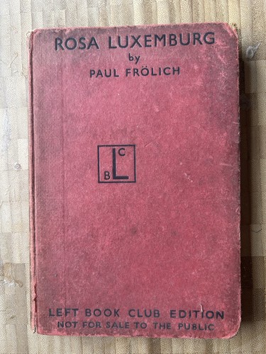 Rosa luxemburg left book - luxemburg,