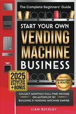 Start Your Own Vending Machine