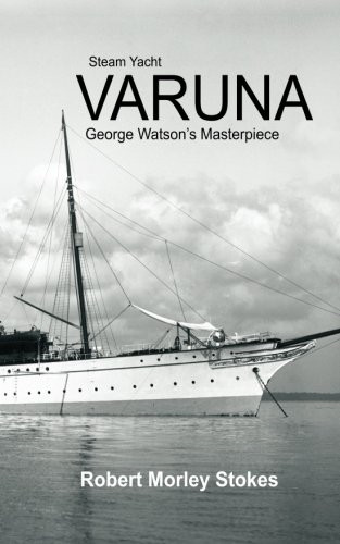 Steam yacht varuna - steam, paperback