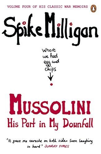 Mussolini his part my - mussolini:,