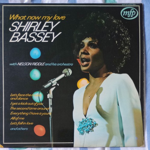 Shirley bassey what now my - -,