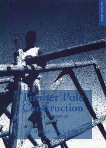 Timber pole construction - timber,