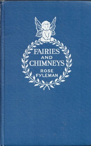 Fairies and chimneys rose - and,