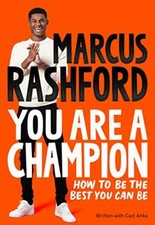 You Are a Champion: How to Be