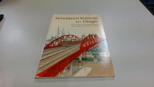 Seventeen stations dingle - seventeen,