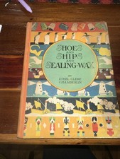 Shoes and Ships and Sealing Wax, Art by Janet Laura Scott, First Printing 1928