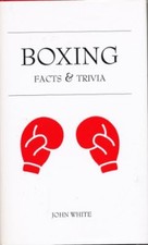 Boxing Facts and Figures-John White,Barry McGuigan