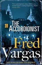 The Accordionist,Fred Vargas