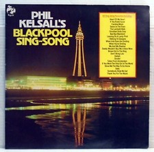 Phil Kelsall - Blackpool Sing