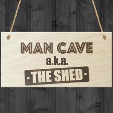 Man Cave AKA The Shed Novelty