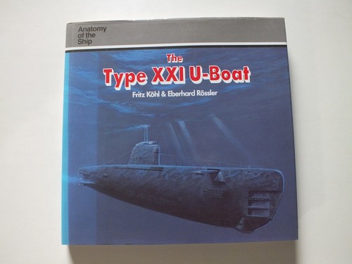 The type xxi boat anatomy - type, u-boat