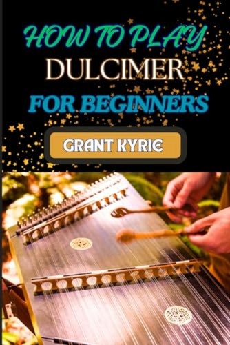 How play dulcimer for - to,