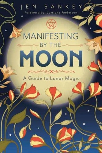 Manifesting the moon a - manifesting, by