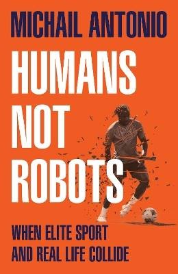 Humans not robots - humans, michail