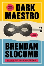 Brendan Slocumb - Dark Maestro