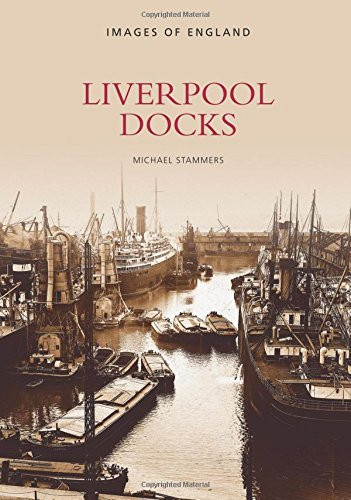 Liverpool docks images of - liverpool,