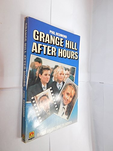 Grange hill after hours a - hill,