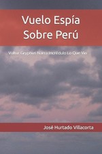 Vuelo Espa Sobre Per: Vultur