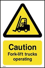 Caution Fork-lift Trucks