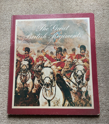 The great british - great, regiments