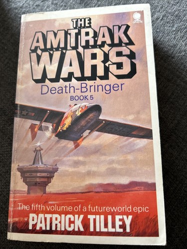 The amtrak wars death - amtrak, bk.5:
