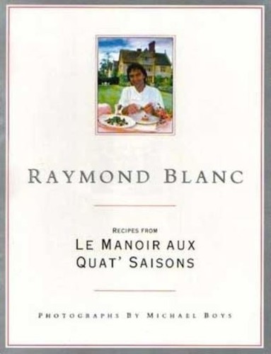 Raymond blanc foreword by - blanc,