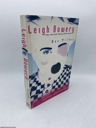Leigh bowery life - bowery, of