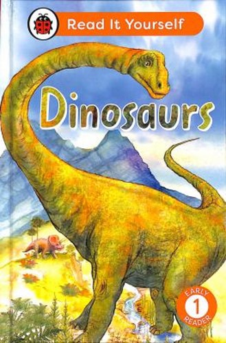 Dinosaurs read yourself - read, it